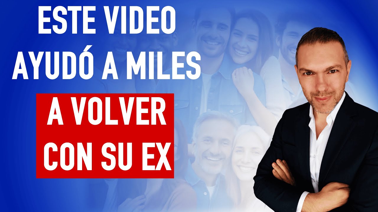 como volver con tu ex