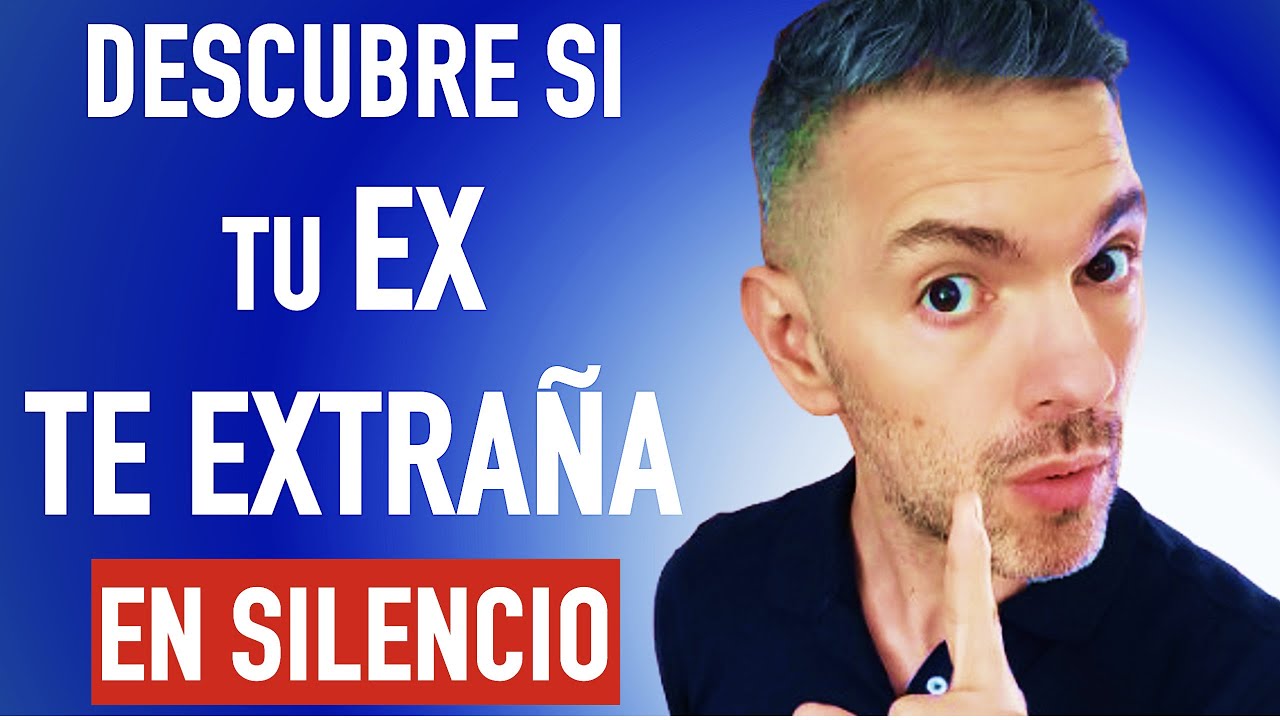 tu ex te extraña
