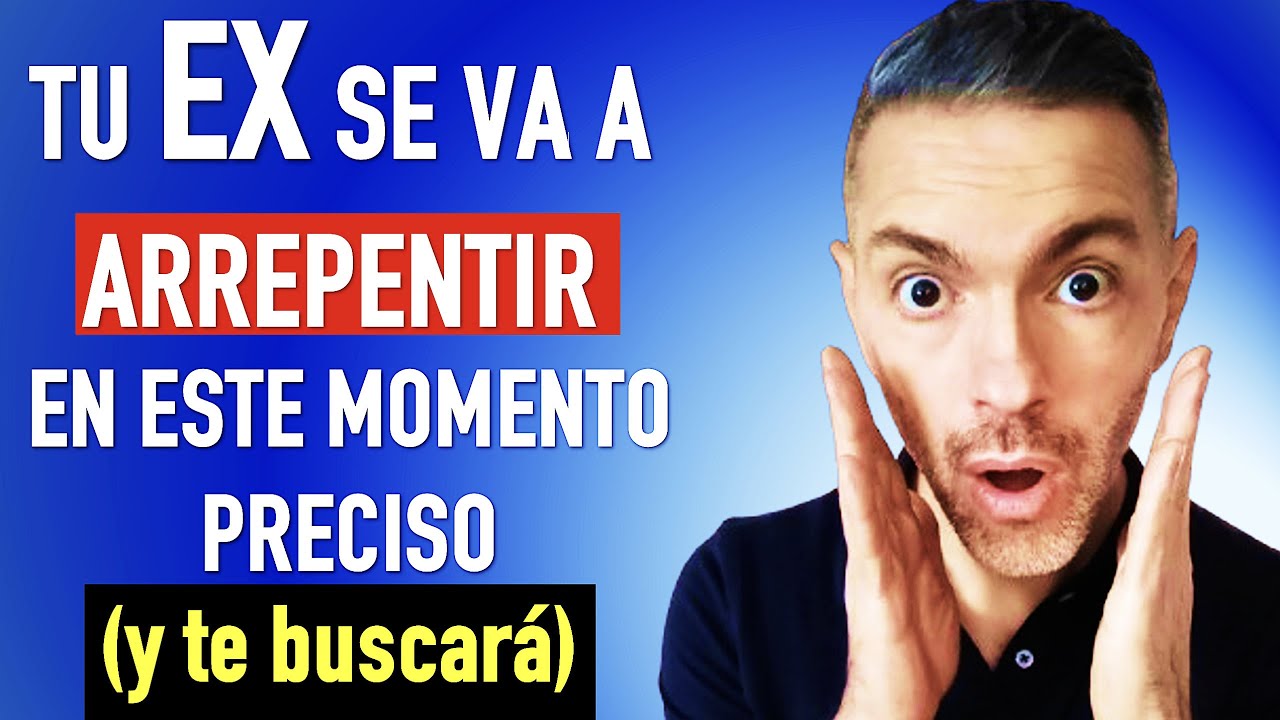 tu ex se va a arrepentir