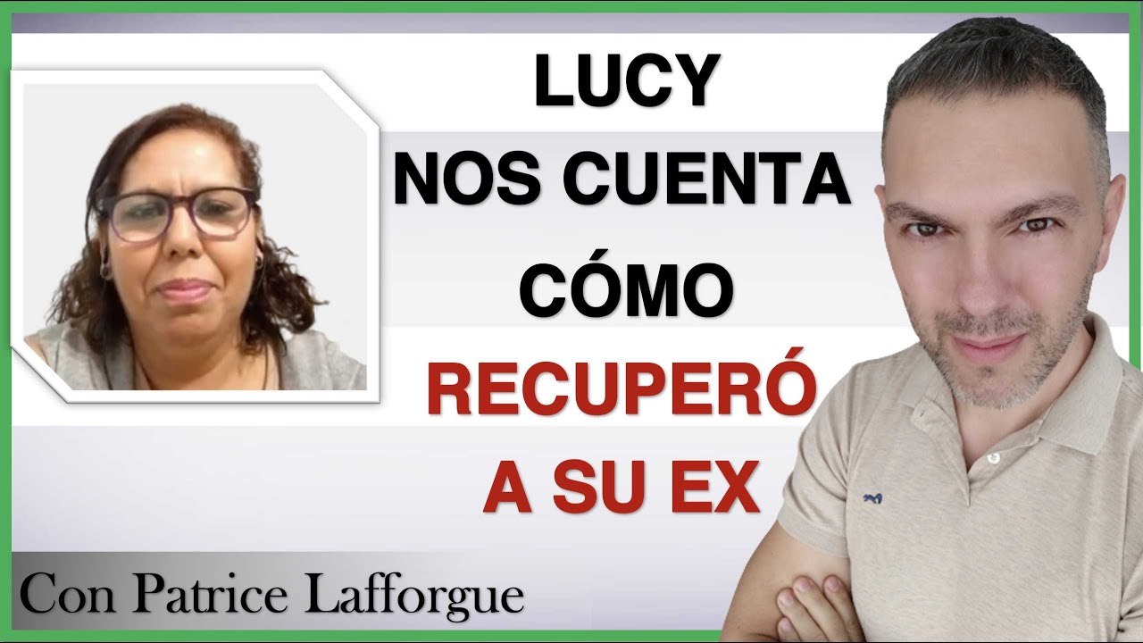 patrice lafforgue como recuperar a tu ex